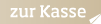 zur Kasse